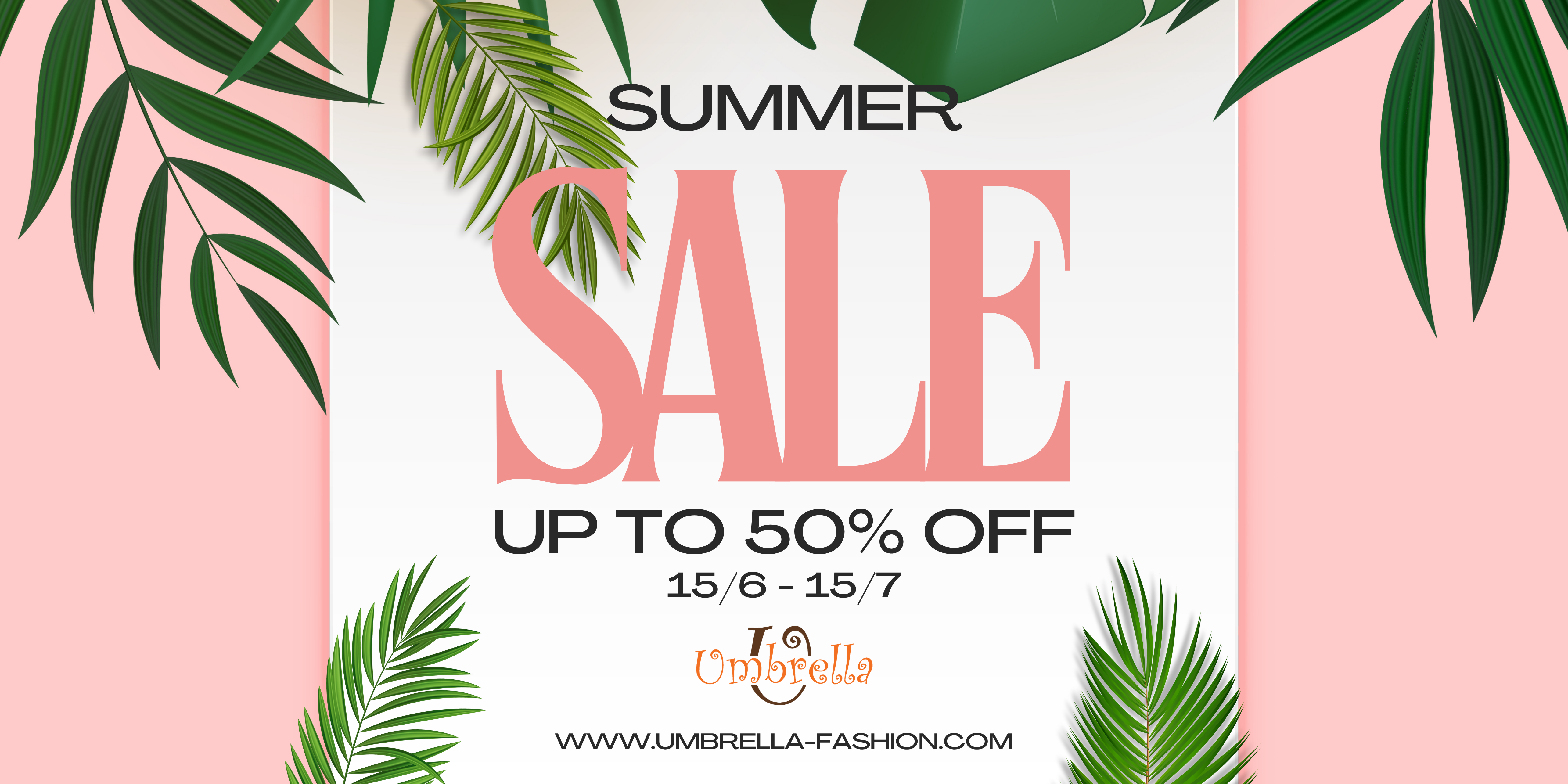 SUMMER SALE UP TO 50% OFF