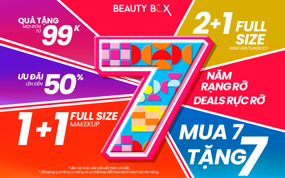 7 NĂM RẠNG RỠ – DEALS RỰC RỠ CÙNG BEAUTY BOX!