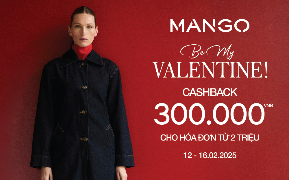 HAPPY VALENTINE'S DAY CÙNG ƯU ĐÃI HOÀN TIỀN 300K