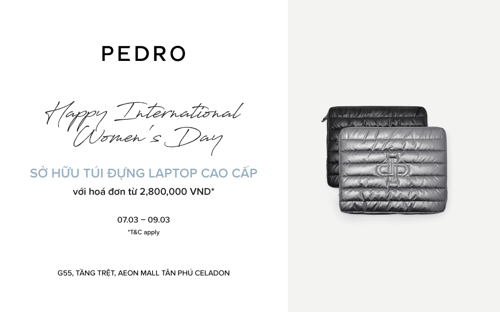 PEDRO | HAPPY INTERNATIONAL WOMEN’S DAY