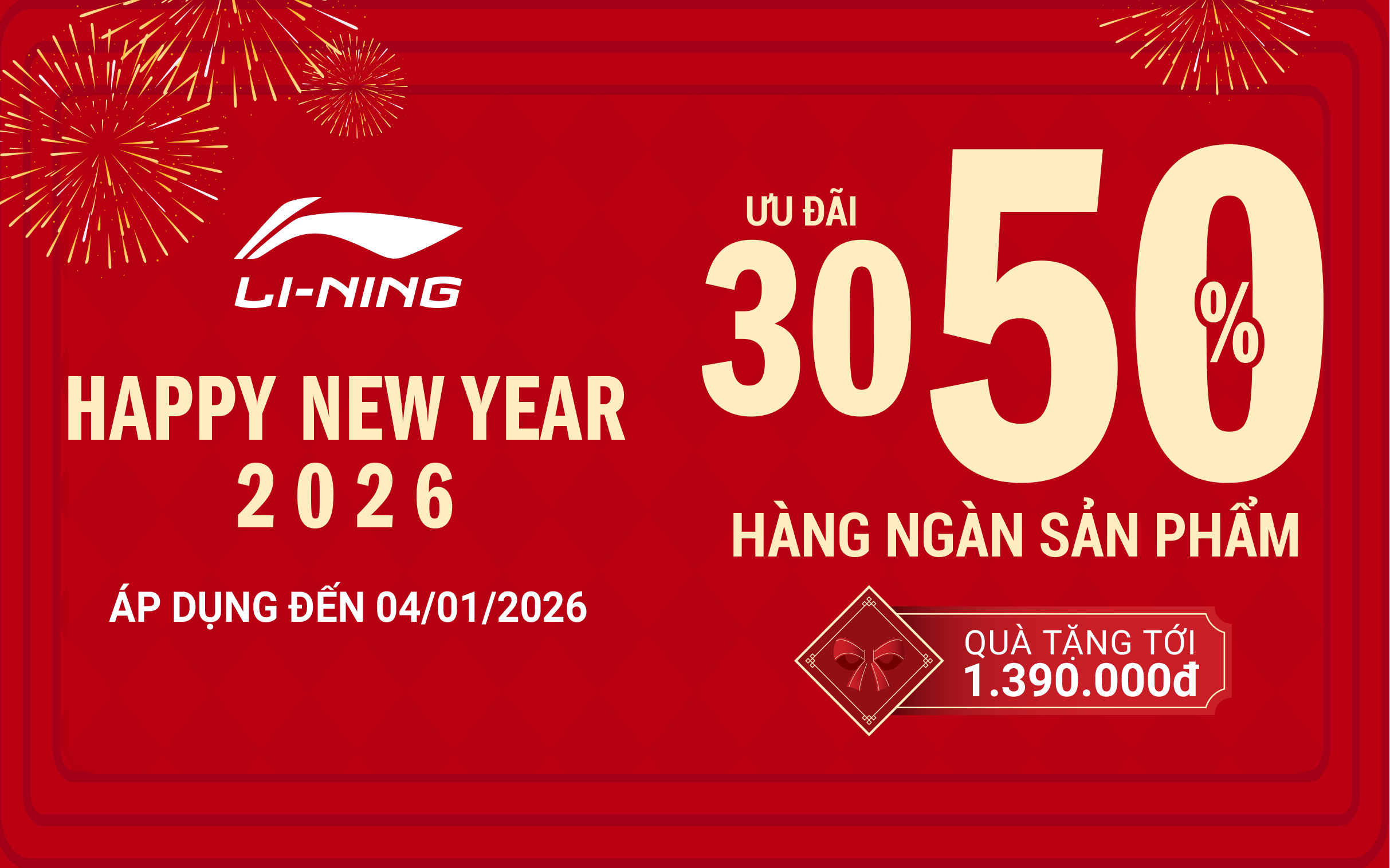 HAPPY NEW YEAR 2026 – LI-NING TƯNG BỪNG ƯU ĐÃI
