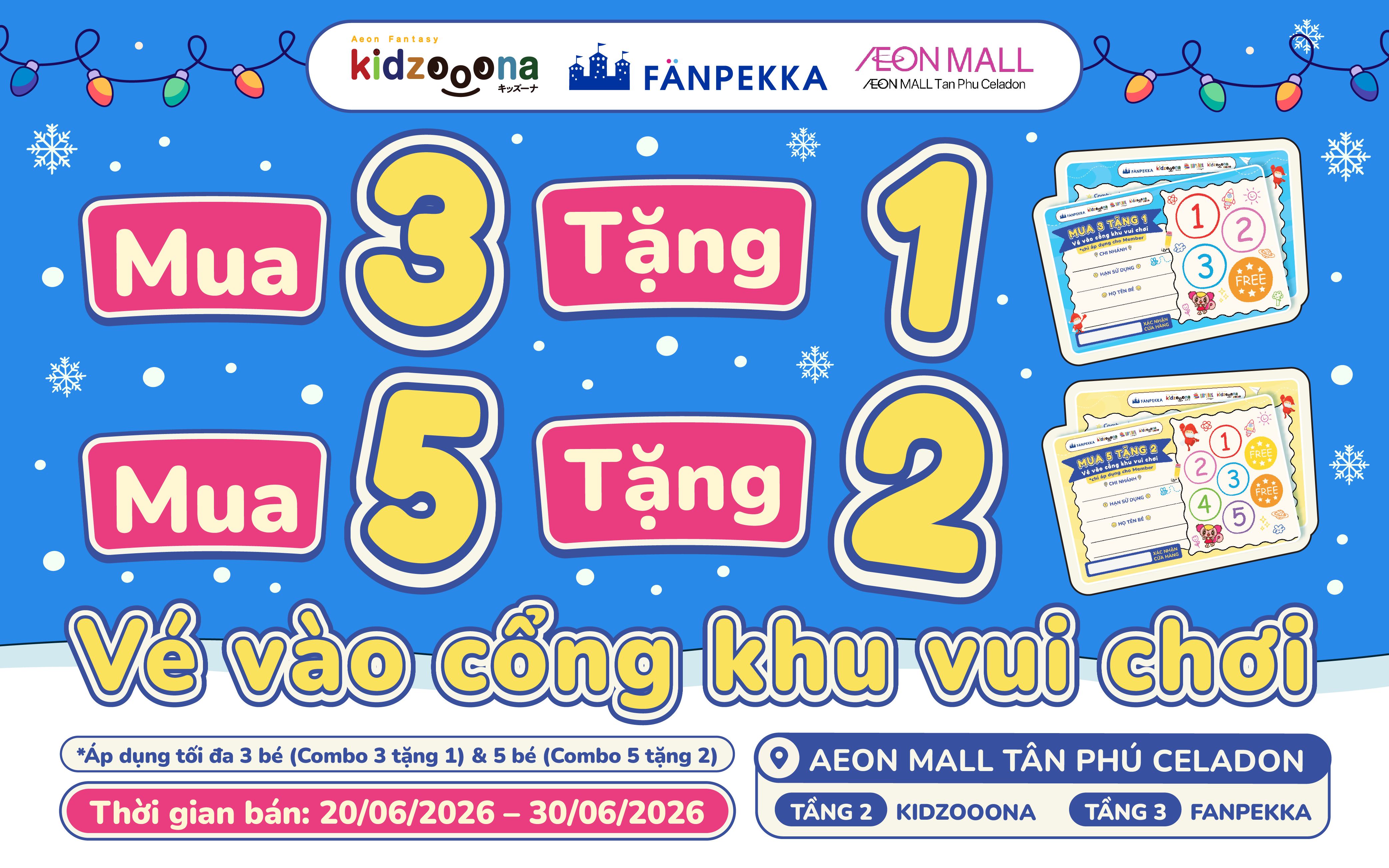 ƯU ĐÃI SIÊU HỜI TẠI KHU VUI CHƠI KIDZOOONA & FANPEKKA