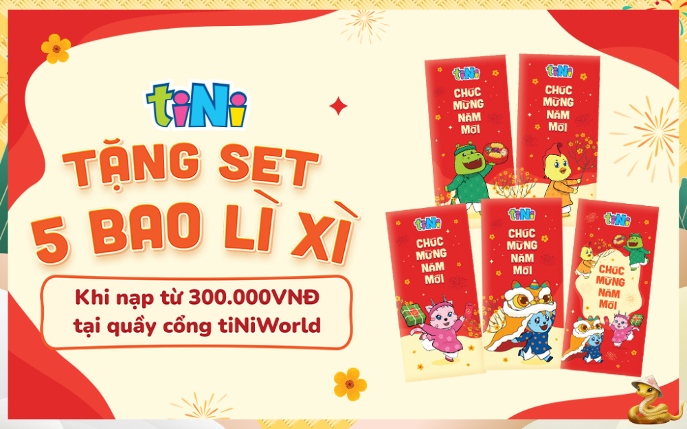 ĐẾN TINIWORLD AEON MALL TÂN PHÚ CELADON NHẬN NGAY SET BAO LÌ XÌ TẾT