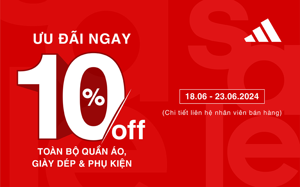 TẬN HƯỞNG ƯU ĐÃI HẤP DẪN TRONG THÁNG 6 NÀY DUY NHẤT TẠI ADIDAS PHOENIX | GIẢM 10-50% TOÀN BỘ SẢN PHẨM