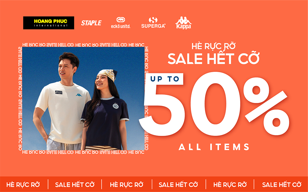 HOÀNG PHÚC | HÈ RỰC RỠ – SALE HẾT CỠ, SALE UP TO 50%++
