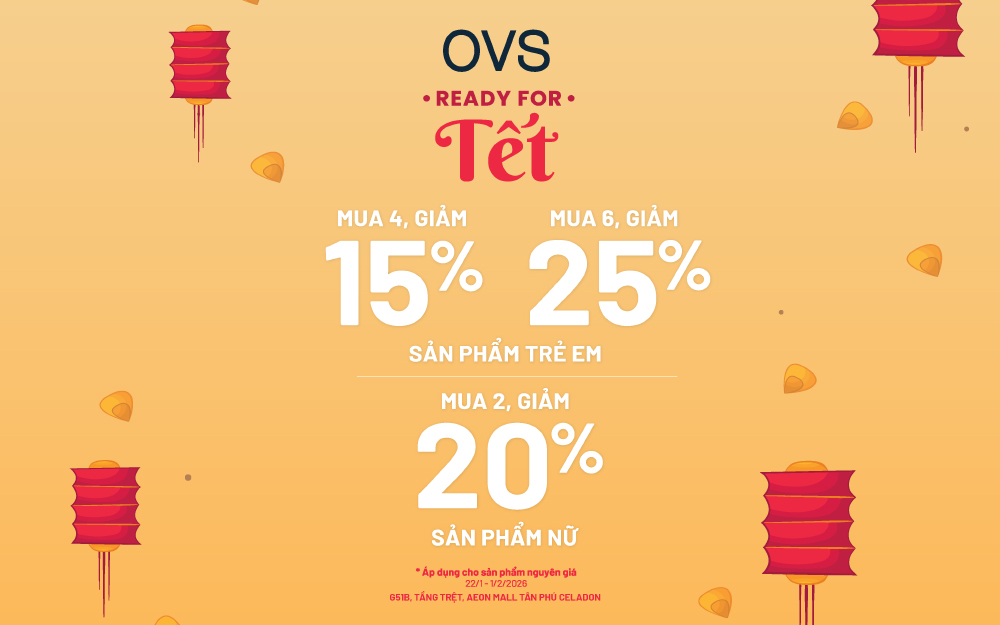 OVS | READY FOR TET, BUY MORE SAVE MORE