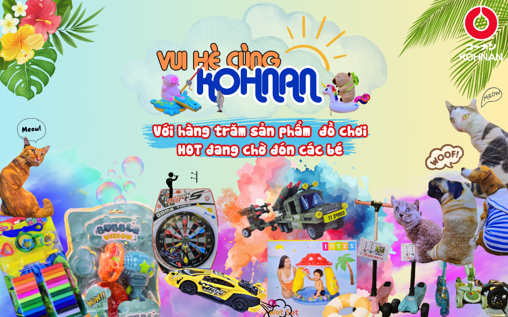 VUI HÈ CÙNG KOHNAN – VUI KHÔNG GIỚI HẠN, HÈ THÊM RỘN RÀNG