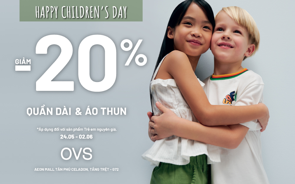 HAPPY CHILDREN'S DAY GET YOUR SPECIAL DEAL FROM OVS