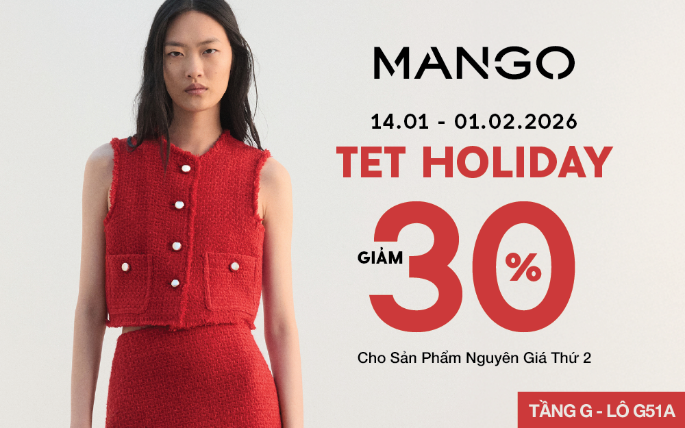 MANGO | TET HOLIDAY - BUY MORE SAVE MORE