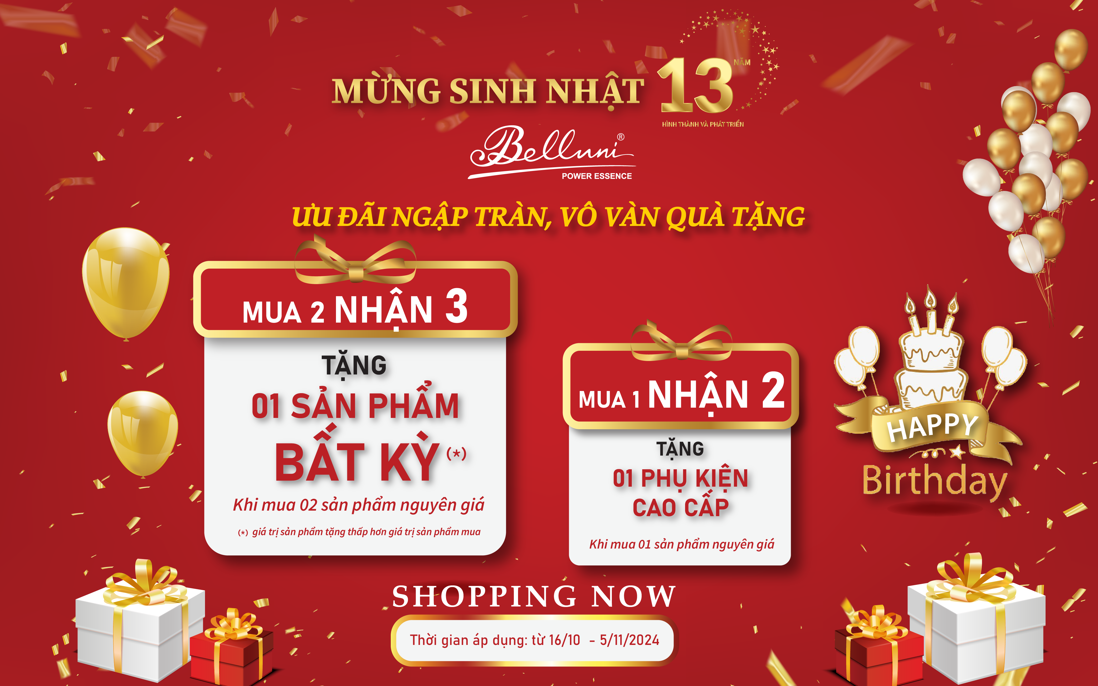 ƯU ĐÃI NGẬP TRÀN, VÔ VÀN QUÀ TẶNG MỪNG BELLUNI SINH NHẬT TRÒN 13 TUỔI (5/11/2011 - 5/11/2024) - CƠ HỘI CÓ 1-0-2!