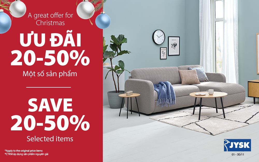 TÂN TRANG KHÔNG GIAN ĐÓN GIÁNG SINH CÙNG JYSK - ƯU ĐÃI ĐẾN 50%