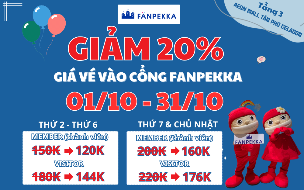 GIẢM GIÁ 20% GIÁ VÉ VÀO CỔNG FANPEKKA