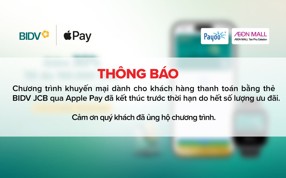 [ĐÃ KẾT THÚC] ƯU ĐÃI ĐẾN 30% VỚI THẺ JCB BIDV KHI THANH TOÁN QUA APPLE PAY