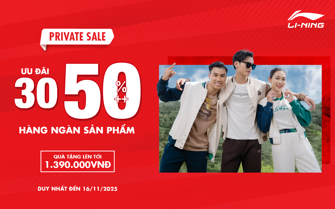 LI-NING PRIVATE SALE – ƯU ĐÃI SỐC 30-50%++