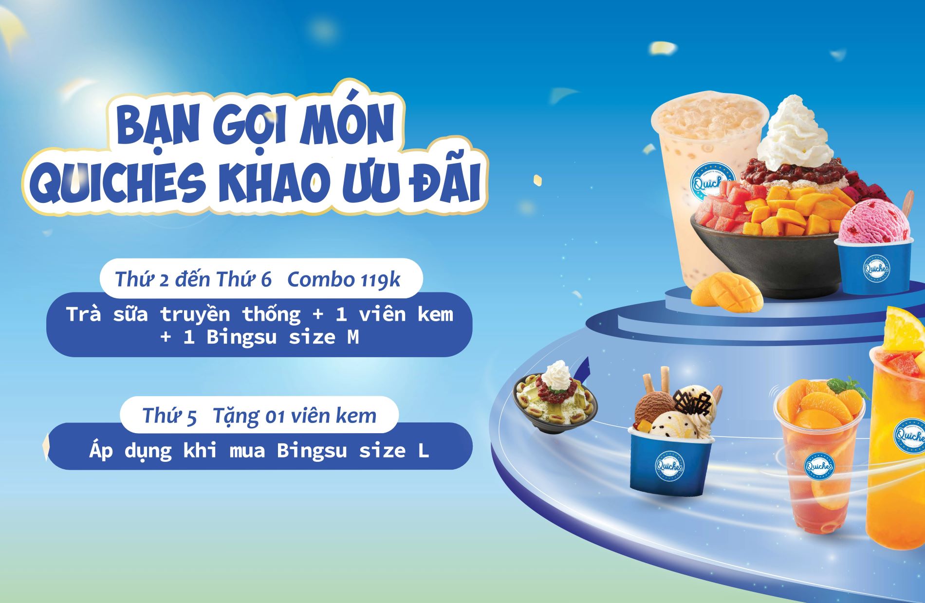 QUICHES ICE CREAM| BẠN GỌI MÓN, QUICHES KHAO ƯU ĐÃI