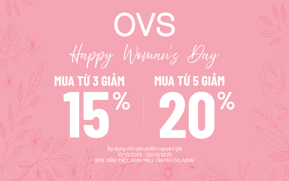 OVS | HAPPY WOMAN'S DAY - BUY MORE SAVE MORE