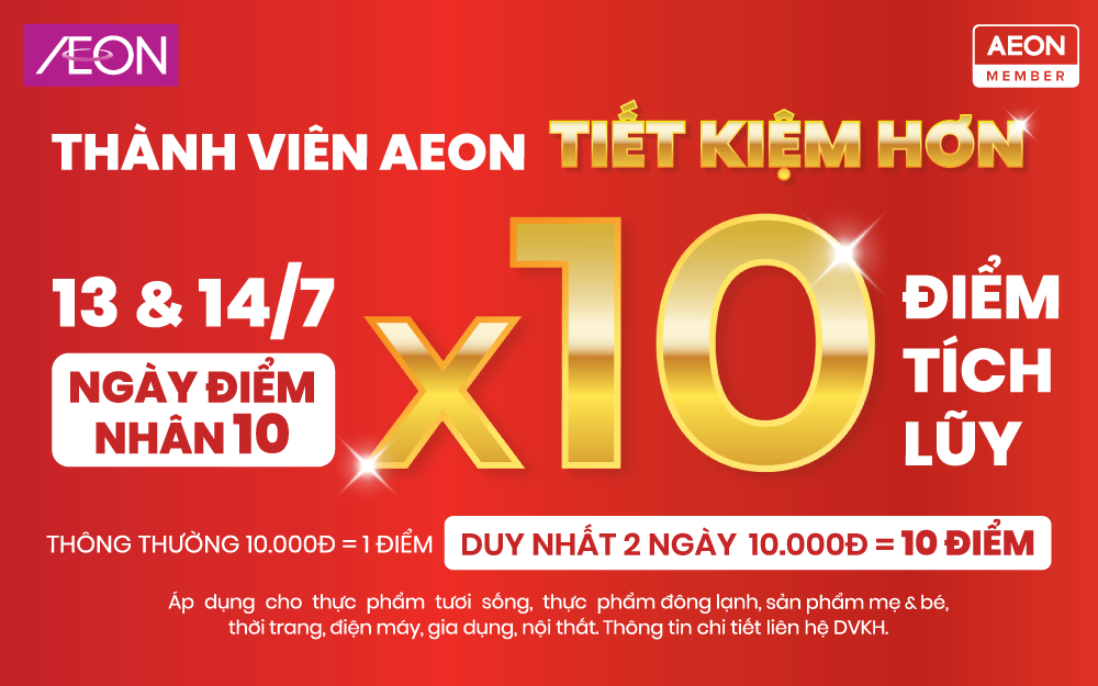 NHÂN 10 ĐIỂM TÍCH LUỸ KHU VỰC SIÊU THỊ AEON