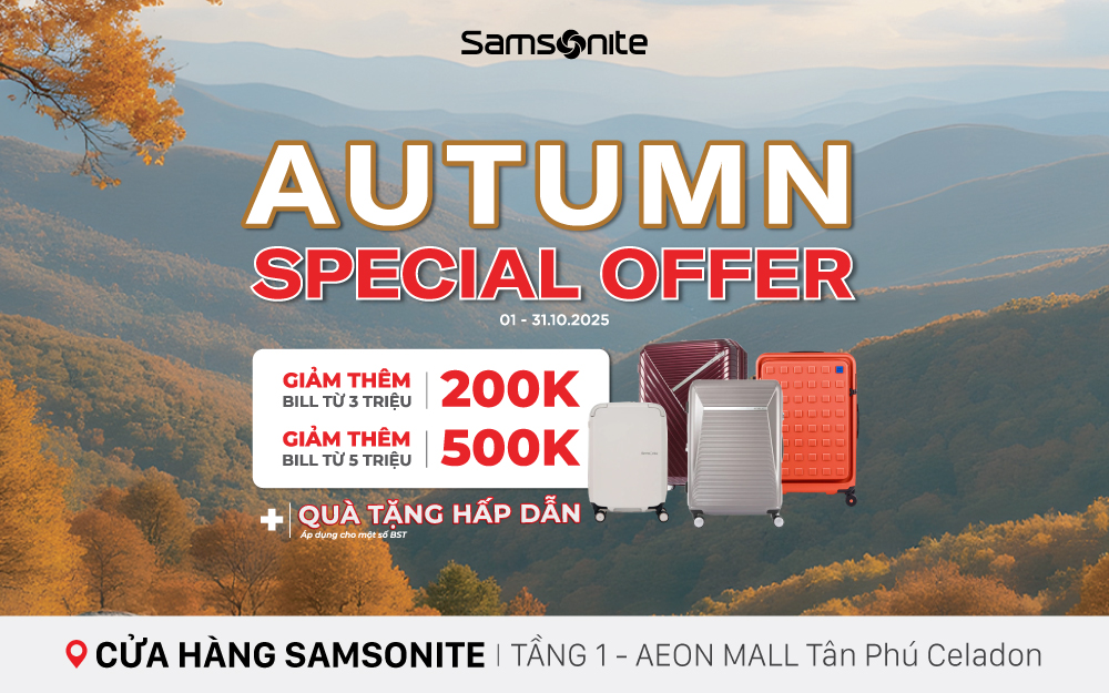 SAMSONITE | SỞ HỮU VALI, BALO, TÚI XÁCH VỚI GIÁ ĐẶC BIỆT!