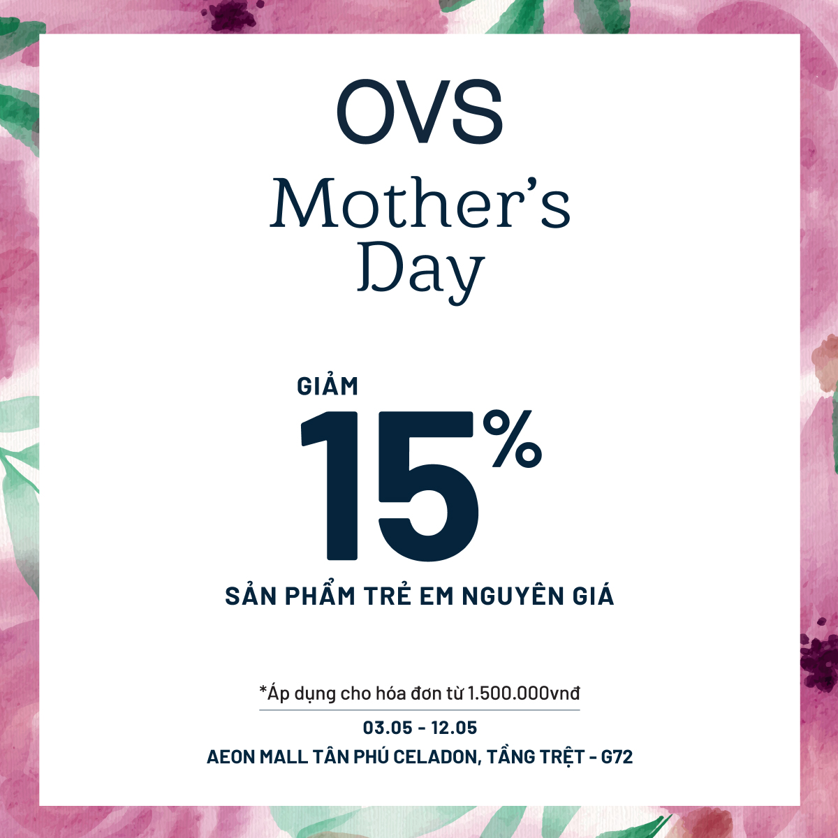 CELEBRATE MOTHER'S DAY WITH SPECIAL, DEALS FROM OVS AEON MALL TAN PHU CELADON