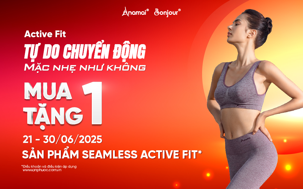 ACTIVE FIT – TỰ DO CHUYỂN ĐỘNG, MẶC NHẸ NHƯ KHÔNG