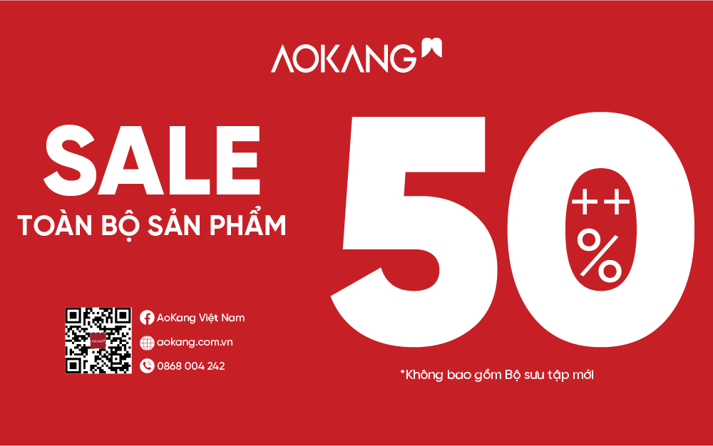 SIÊU BÃO GIẢM GIÁ 50% TOÀN BỘ SẢN PHẨM TẠI AOKANG DUY NHẤT TRONG THÁNG 6