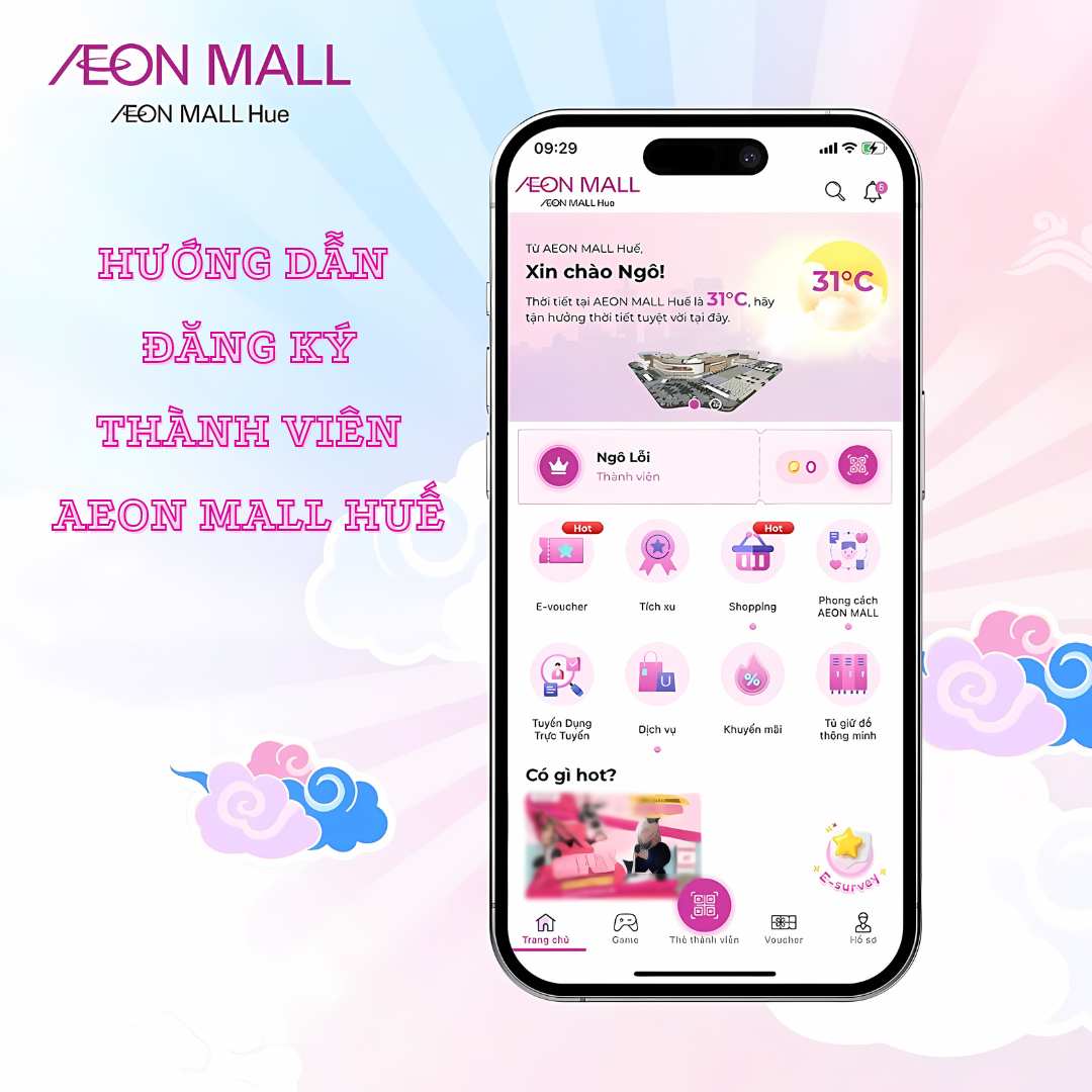 Đăng ký thành viên AEON MALL Huế siêu đơn giản qua ứng dụng AEONMALL Vietnam