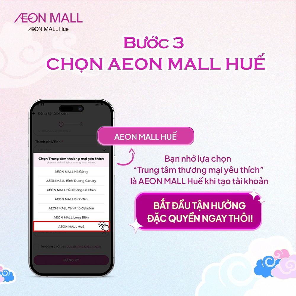 Tại bảng thông tin “Trung tâm thương mại mà bạn yêu thích”, chọn “AEON MALL Huế”.