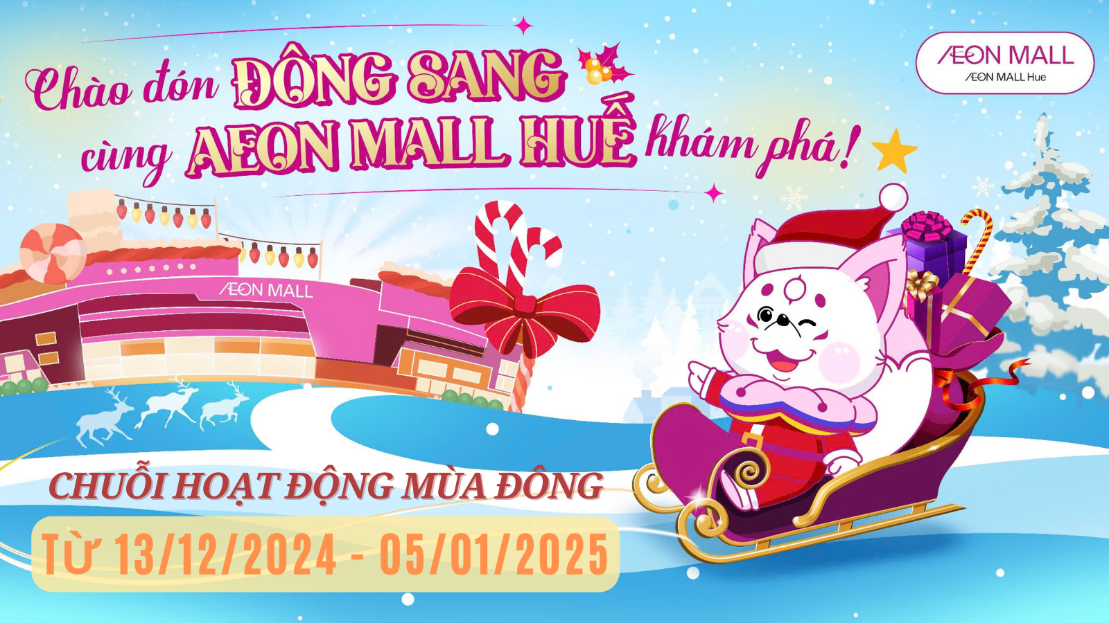 Chuỗi hoạt động mùa đông siêu vui tại AEON MALL Huế