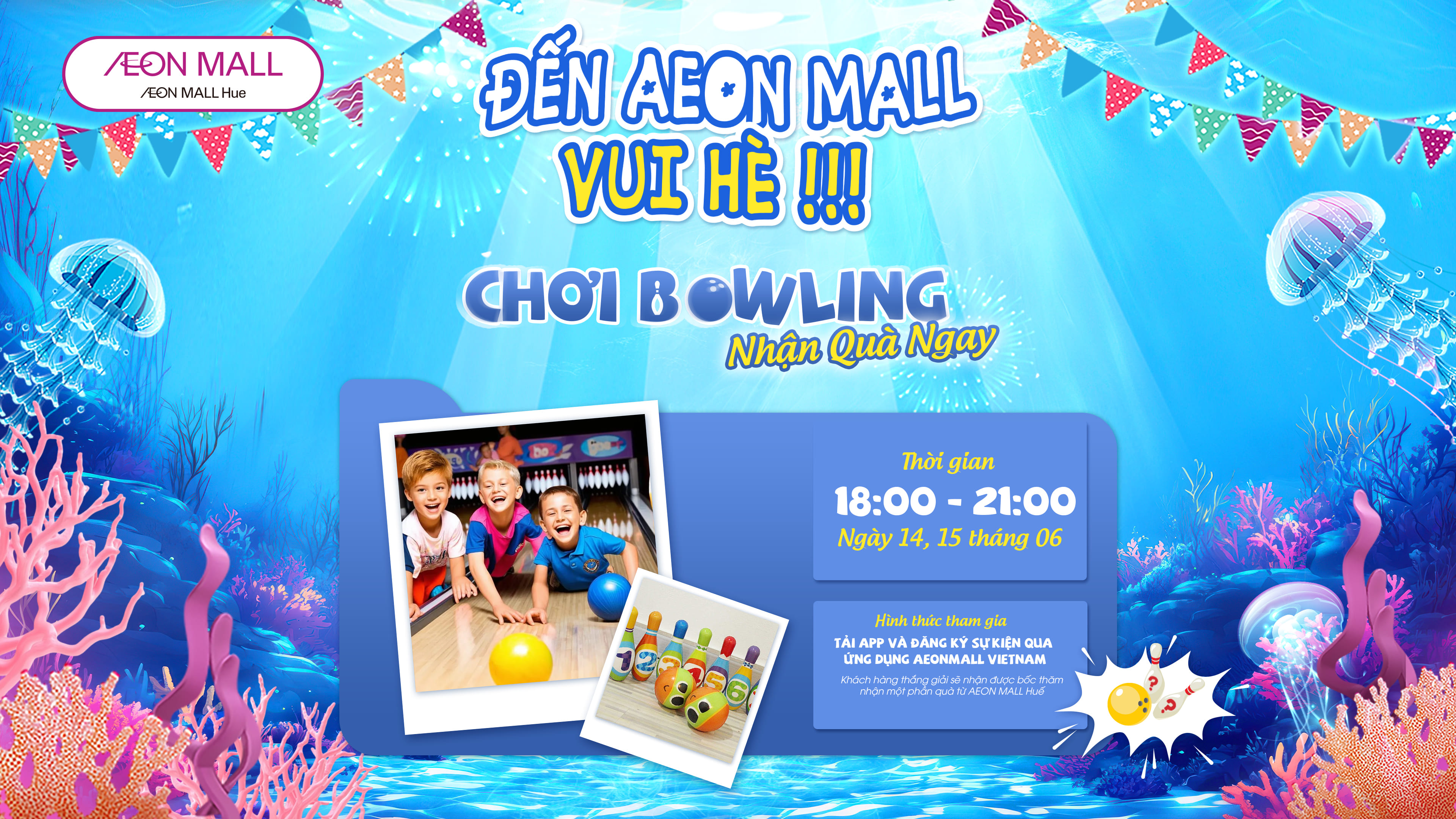 🎳 Hoạt đông hè sôi động - CHƠI BOWLING NHẬN QUÀ 🎁