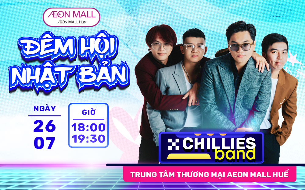 🎶 CHILLIES LIVE TẠI HUẾ – ĐÊM NHẠC KHÔNG THỂ BỎ LỠ! 🎶