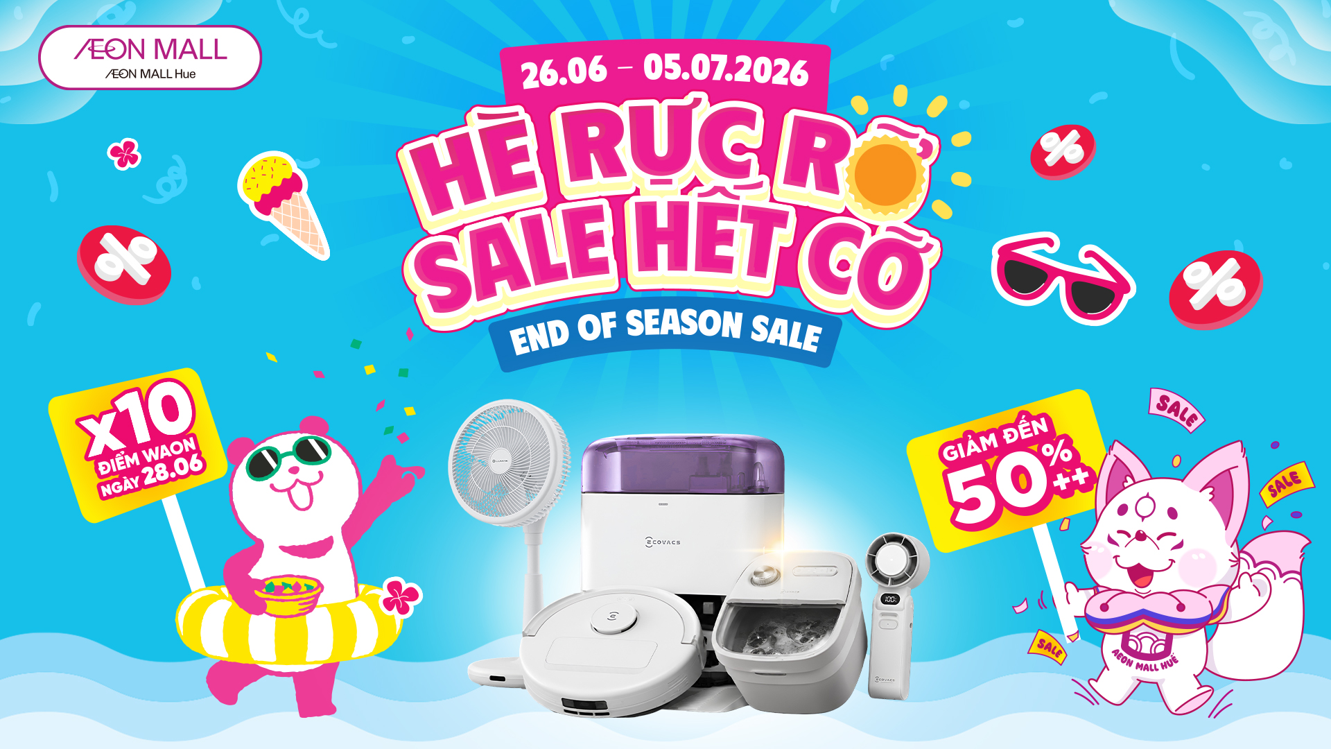 End of Season Sale: Săn Sale Cuối Mùa Đổi Bill Nhận Quà Hấp Dẫn Tại AEON MALL Huế