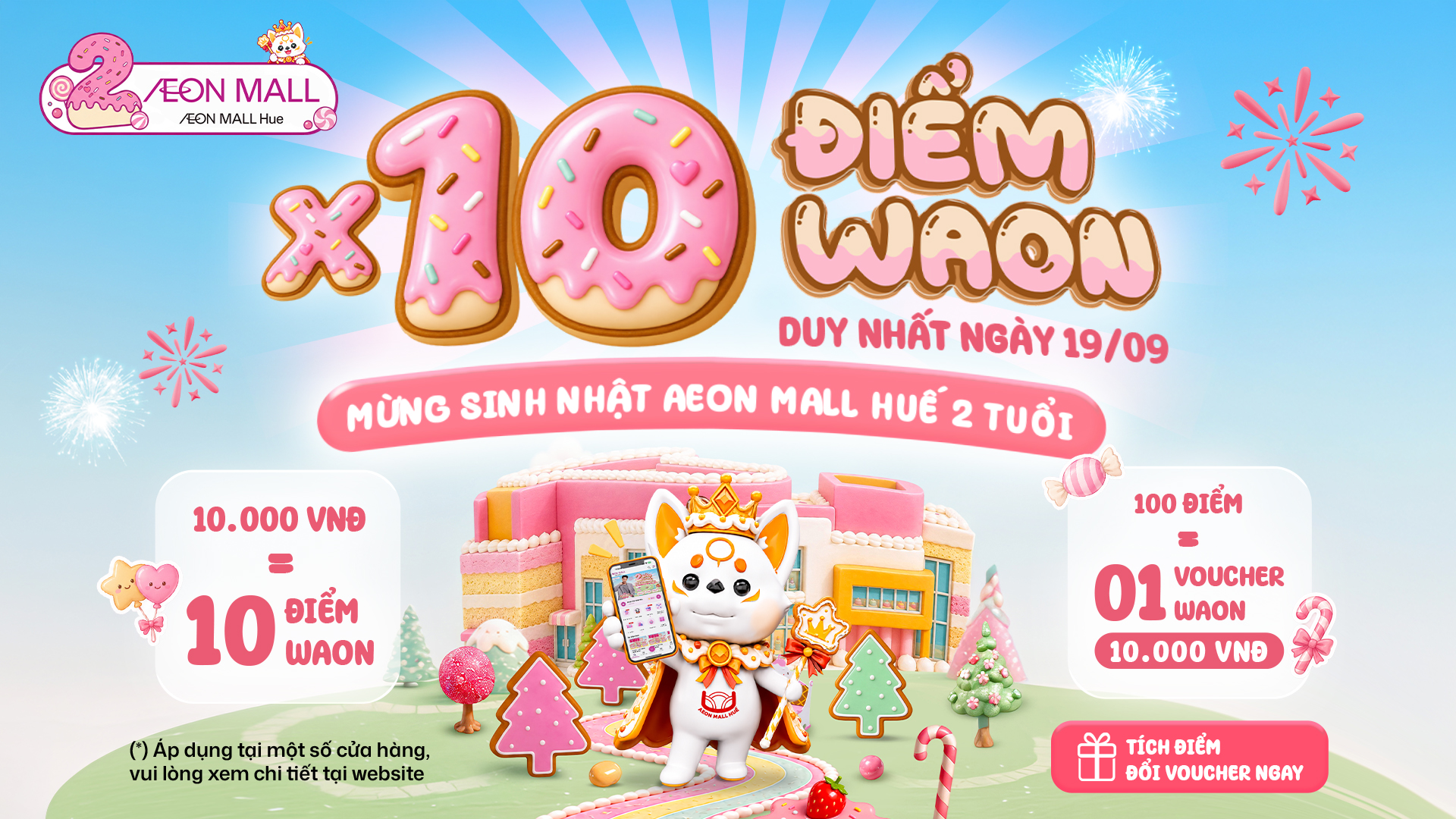 X10 ĐIỂM WAON – AEON MALL HUẾ TẶNG QUÀ DỊP SINH NHẬT 2 TUỔI