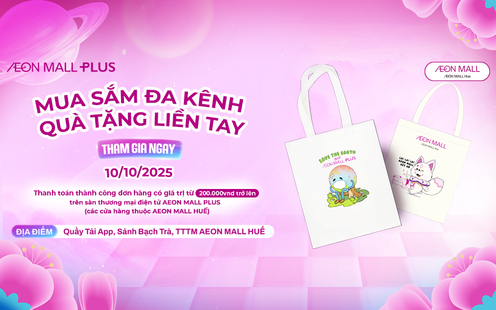 🎉 MUA SẮM ĐA KÊNH – QUÀ TẶNG LIỀN TAY! 🛍️
