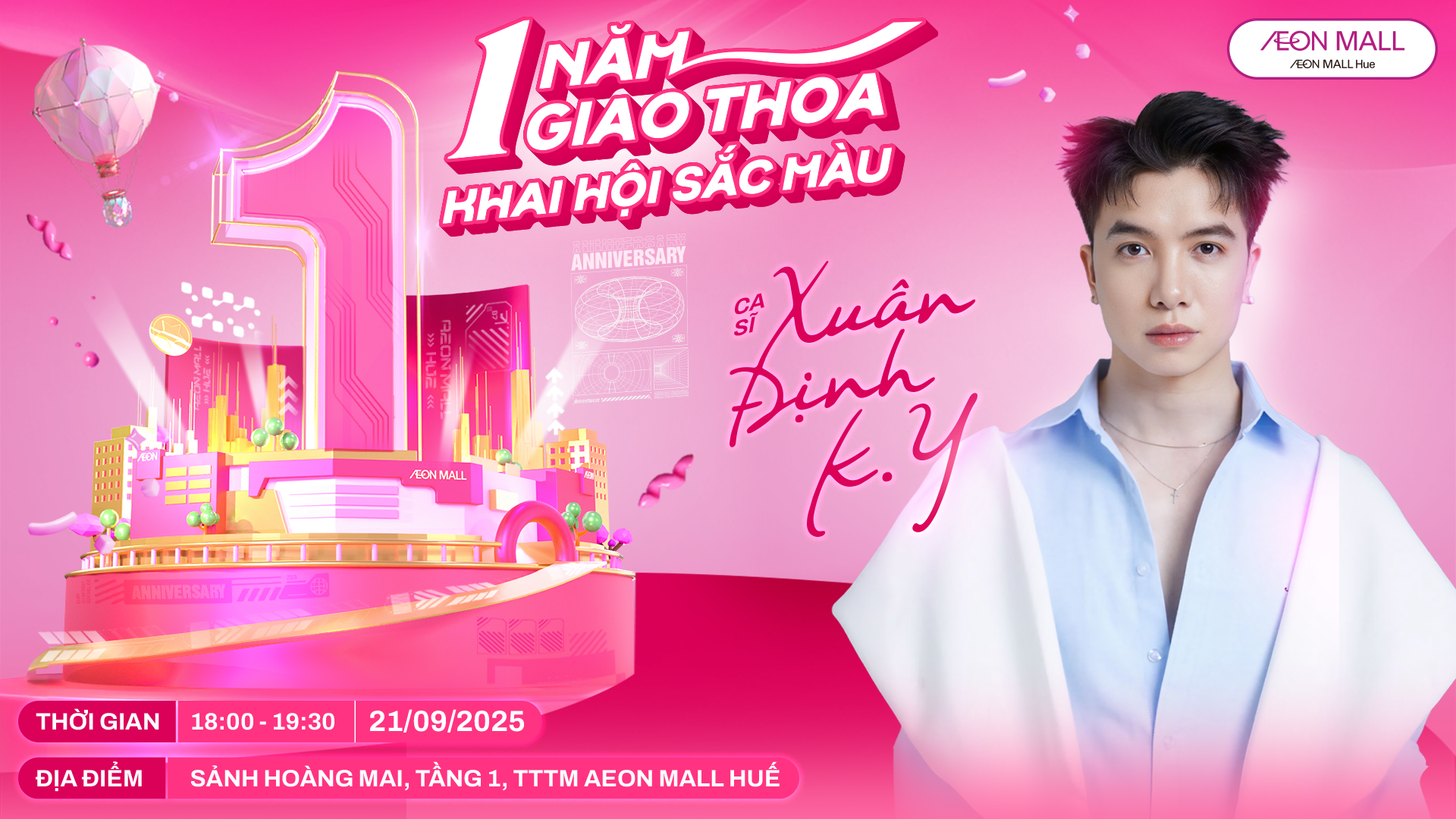 🎉 Đêm nhạc cùng Xuân Định K.Y Mừng Sinh Nhật 1 Tuổi AEON MALL Huế 🎶