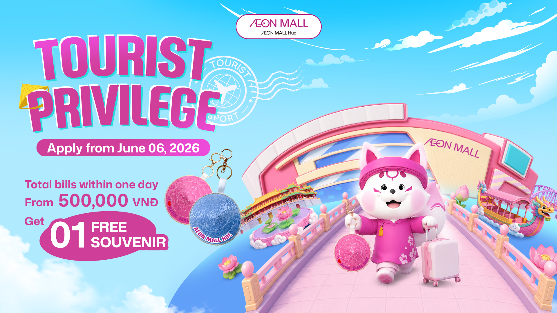 QUÀ TẶNG ĐẶC BIỆT DÀNH CHO DU KHÁCH QUỐC TẾ TẠI AEON MALL HUẾ