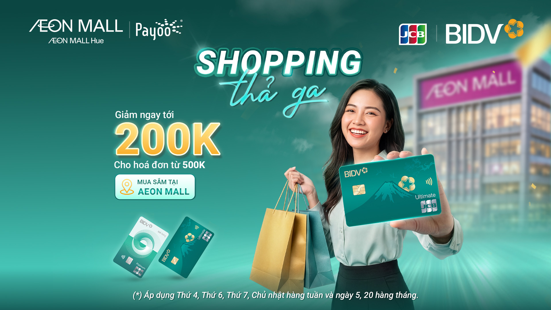 ƯU ĐÃI GIẢM NGAY 20% KHI THANH TOÁN BẰNG THẺ BIDV JCB TẠI AEON MALL HUẾ