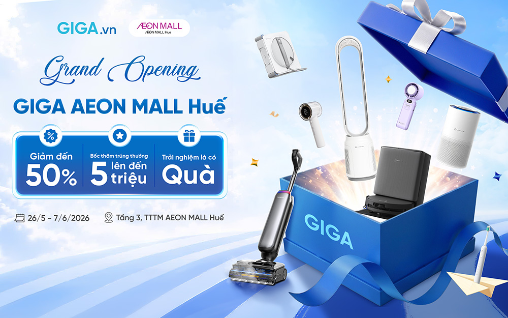 🎉 GIGA.VN CHÍNH THỨC CÓ MẶT TẠI AEON MALL HUẾ – KHAI TRƯƠNG RỘN RÀNG VỚI “MƯA” ƯU ĐÃI HẤP DẪN 🔥