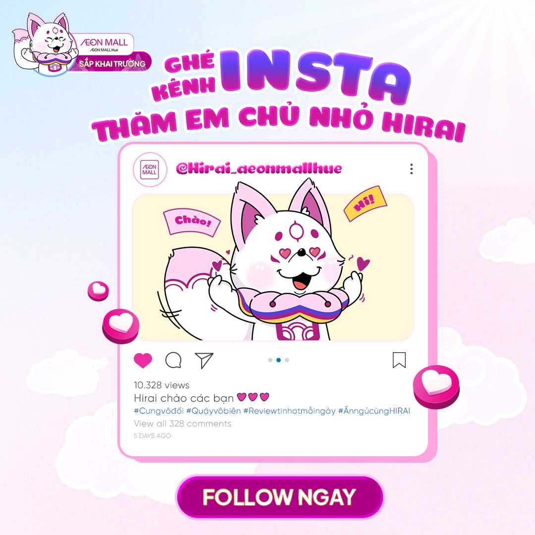 AEON MALL Huế chính thức ra mắt kênh Instagram và Tiktok