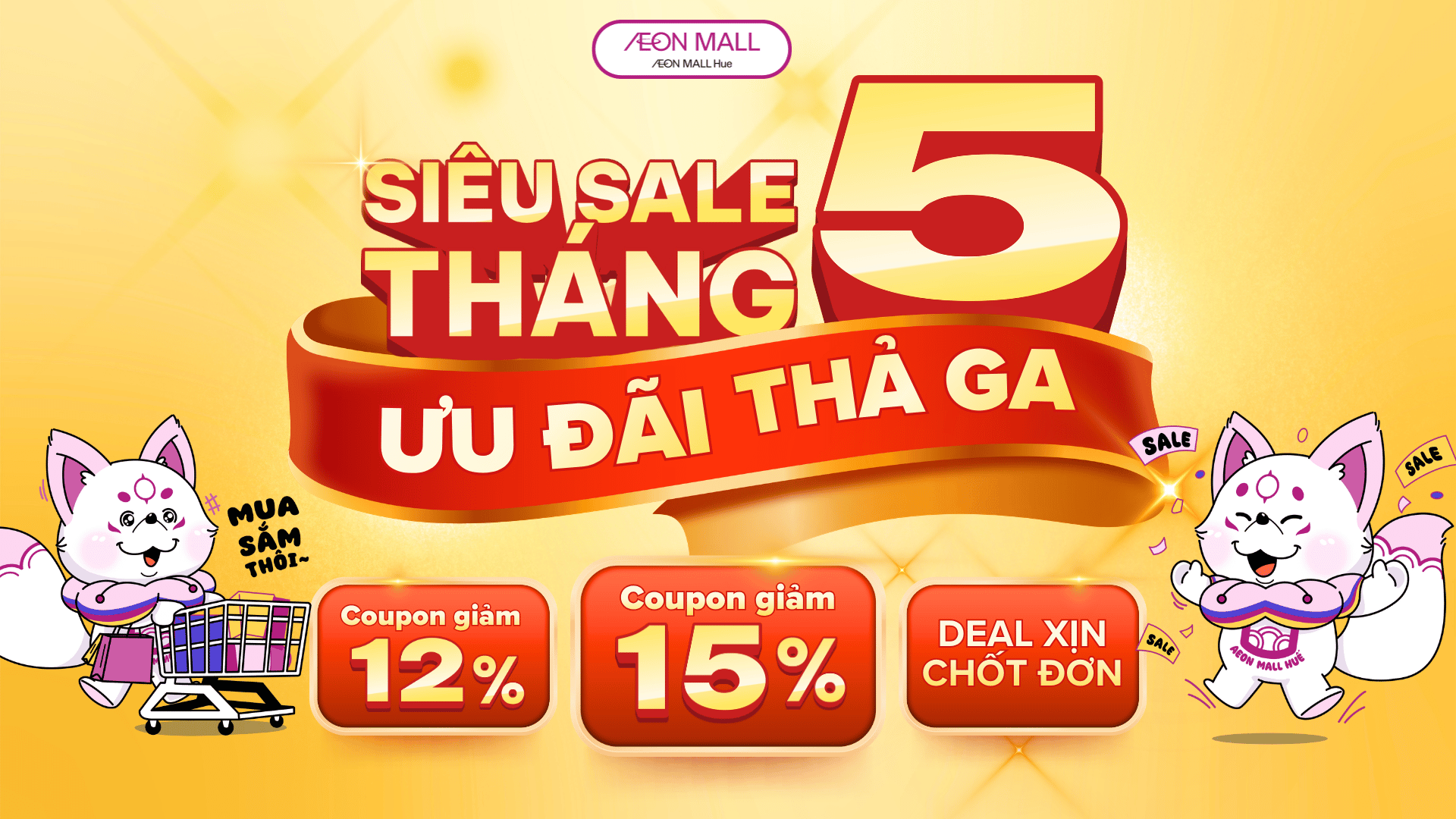 🔥 ĐẠI TIỆC DEAL SỐC NGÀY ĐÔI 05.05 – SĂN NGAY KẺO LỠ! 🔥
