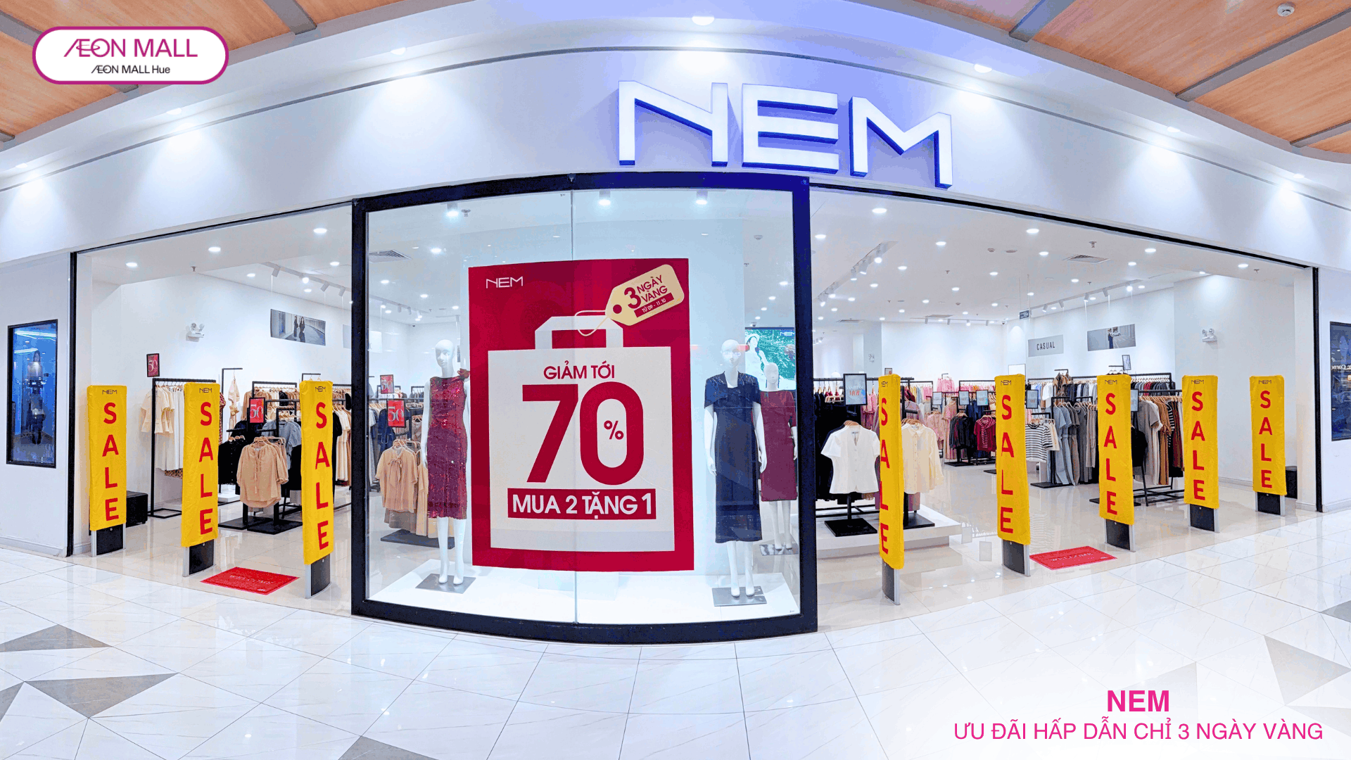 [NEM AEON MALL HUẾ] ƯU ĐÃI HẤP DẪN 70% CHỈ 3 NGÀY VÀNG