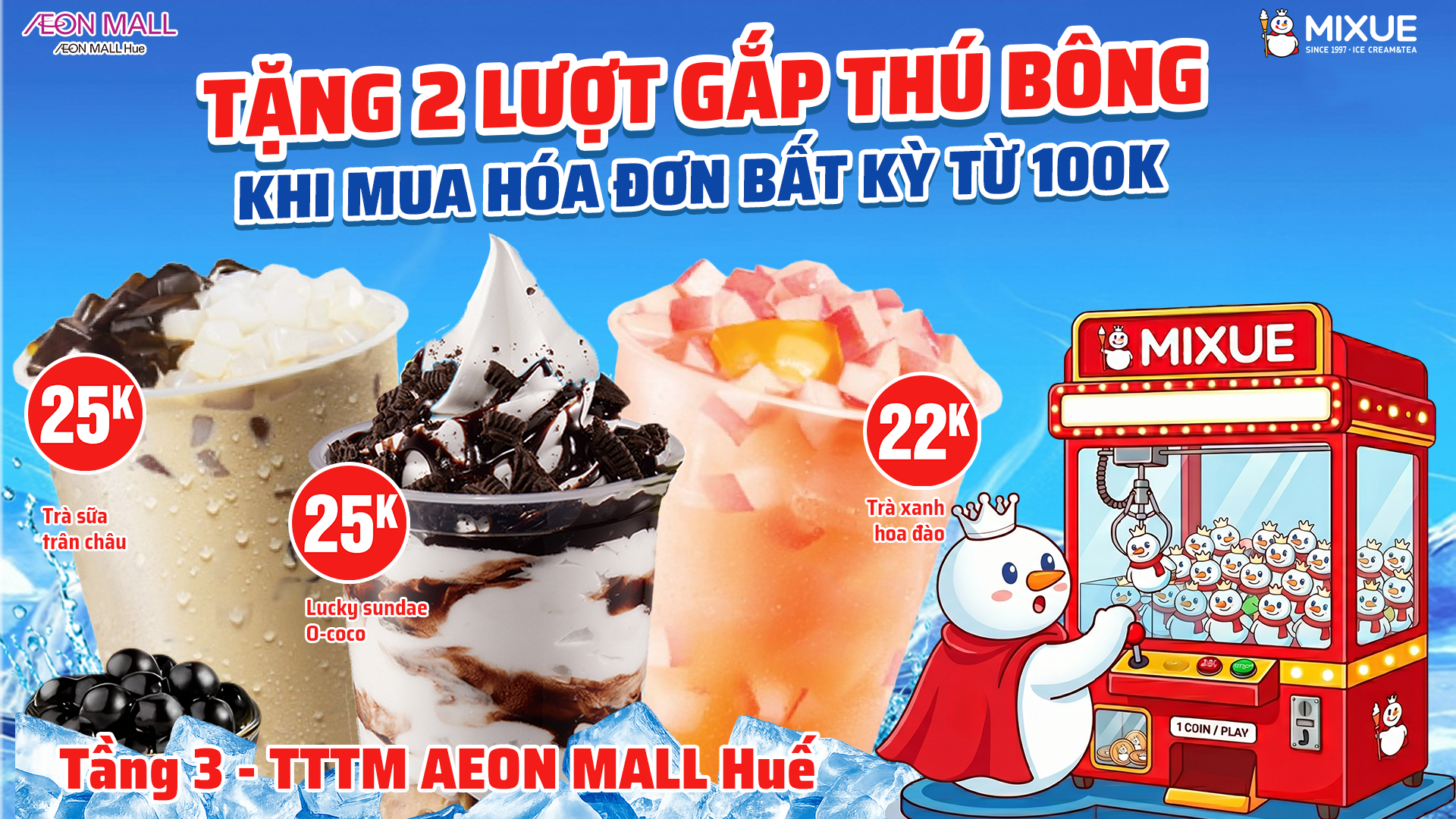 “TRẠM NĂNG LƯỢNG” Mixue đã có mặt tại Tầng 3 AEON MALL Huế 🍦