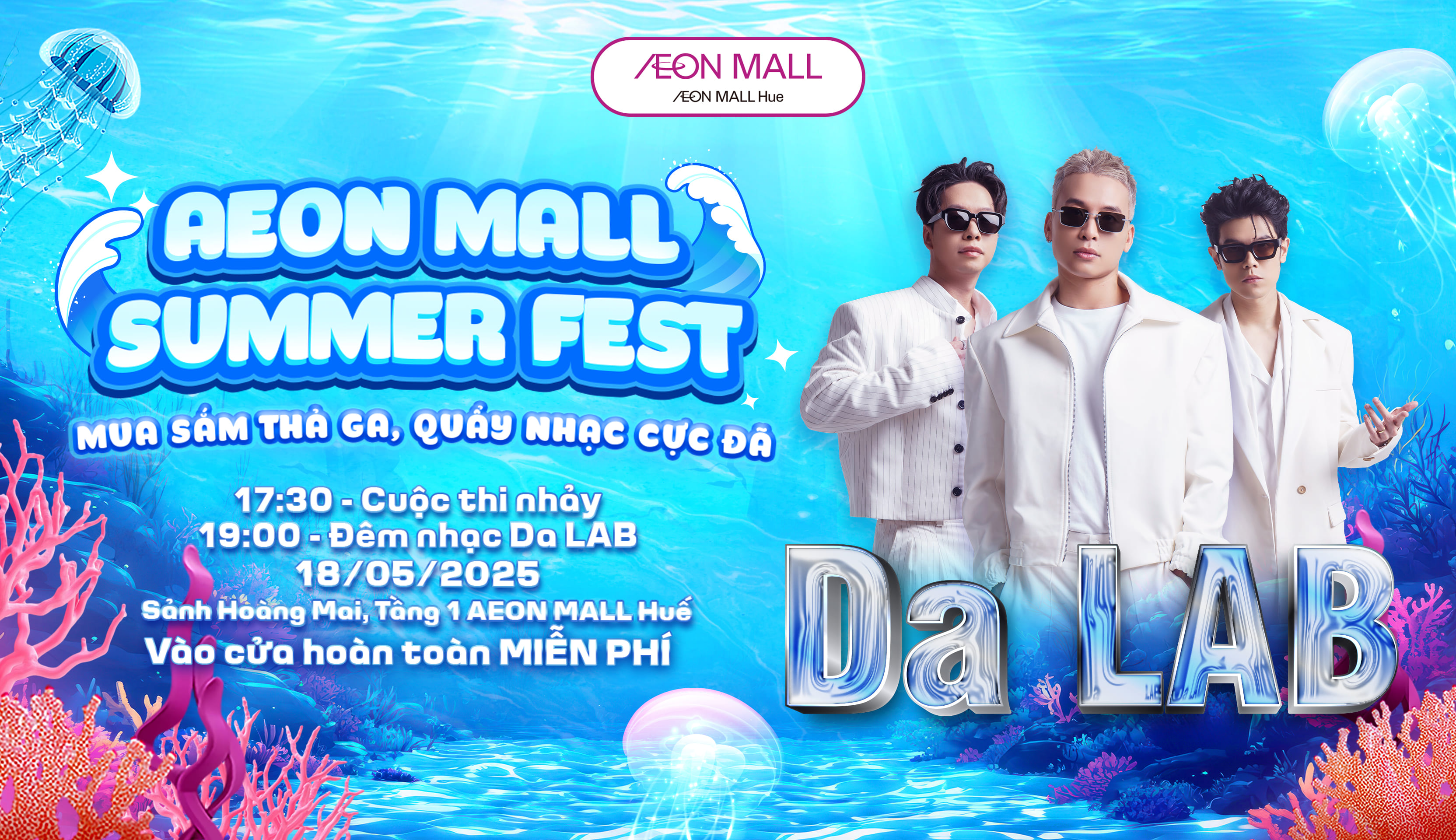 AEON MALL SUMMER FEST | BÙNG NỔ CÙNG ĐÊM NHẠC DA LAB ​