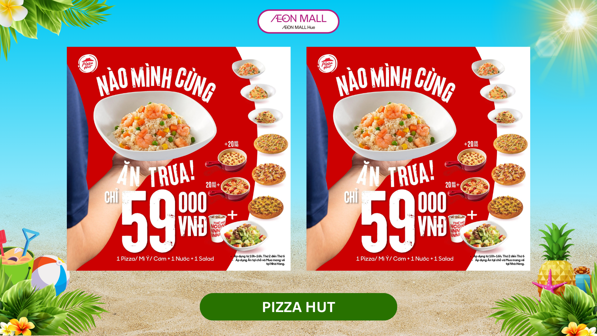 Trưa nay ghé Pizza Hut có ngay combo vui vẻ chỉ từ 59K