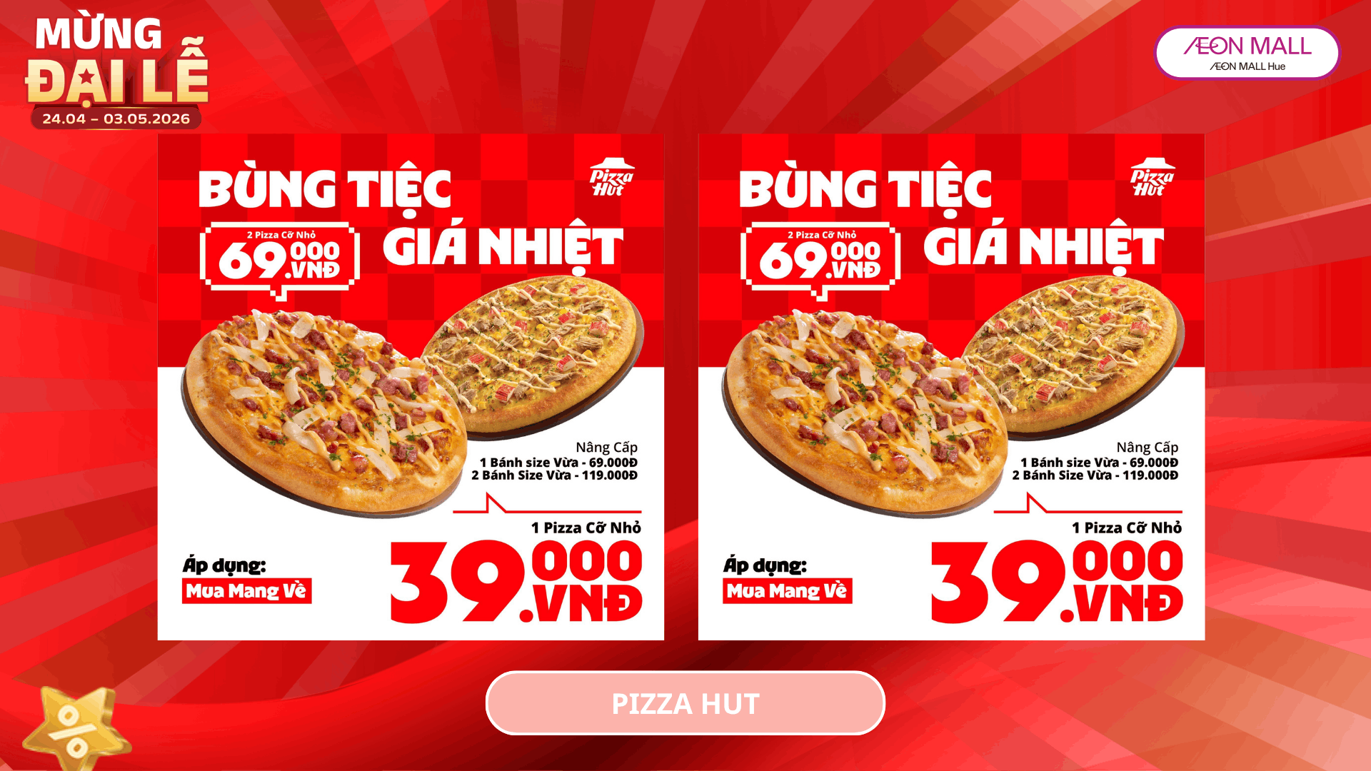 🔥 BÙNG TIỆC GIÁ NHIỆT – ĂN NGON KHÔNG LO VỀ GIÁ 🔥