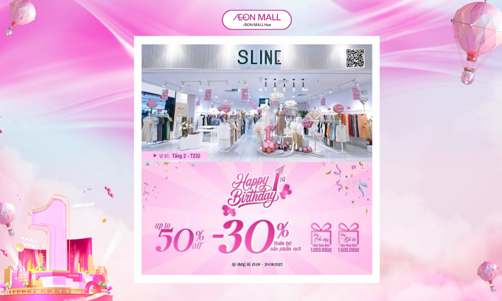 🎊SLINE hân hoan chào mừng cùng đại tiệc sinh nhật 🎊