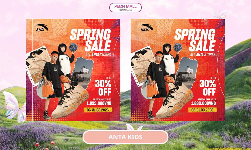 ƯU ĐÃI BAO LA, BÉ THẢ GA MẶC ĐẸP DU XUÂN CÙNG SALE ĐỈNH, QUÀ XỊN TỪ ANTA KIDS