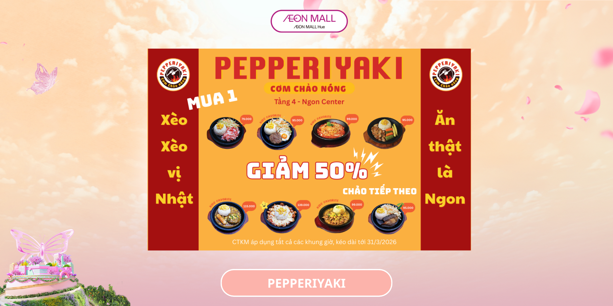 🍱🔥 PEPPERIYAKI – ĂN NGON NHÂN ĐÔI, ƯU ĐÃI NHÂN ĐÔI 🔥🍱