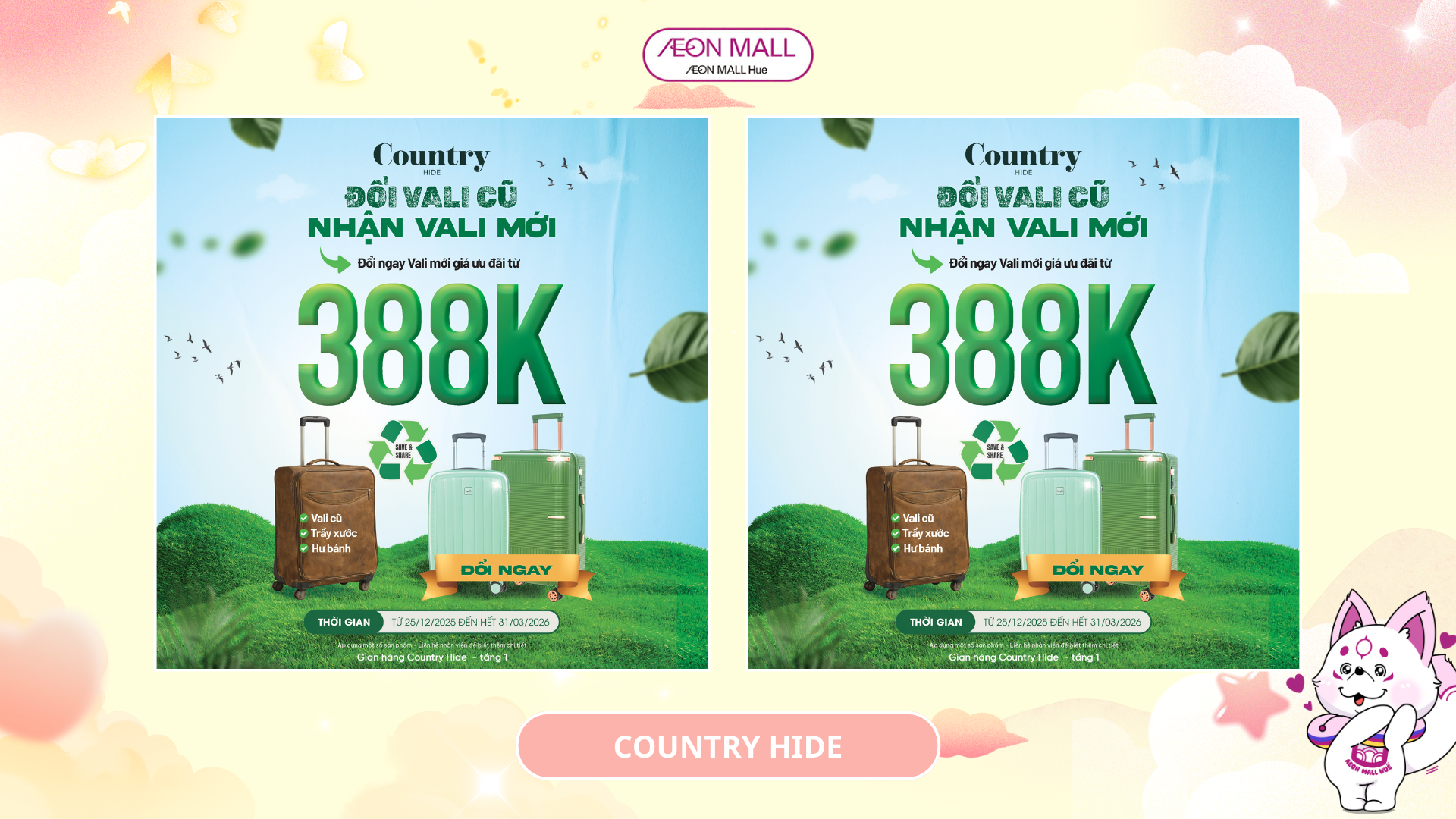 CÙNG COUNTRY HIDE SỐNG XANH ĐỔI HÀNH LÝ MỚI