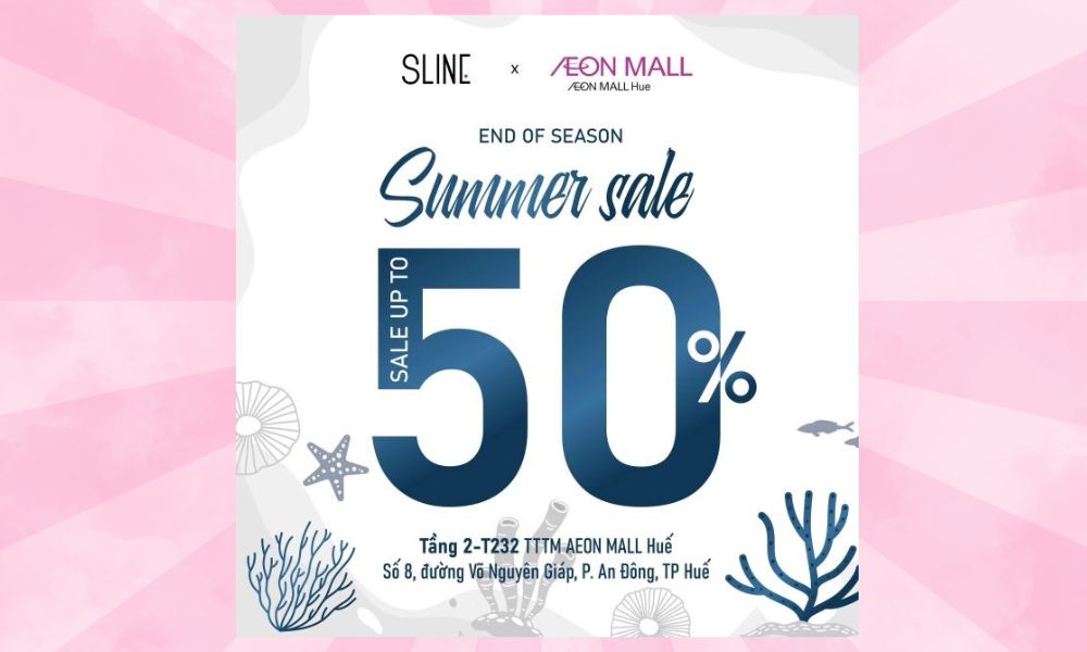 SUMMER TIME SALE | Săn deal hè hấp dẫn tại SLINE!
