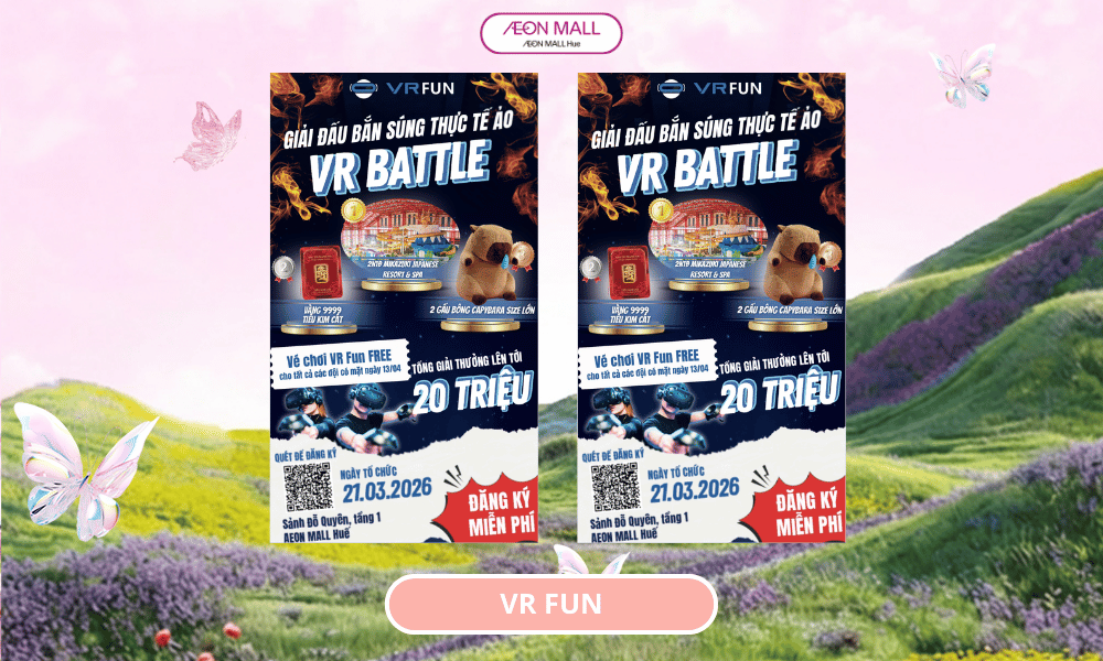 🎮🔥 VR BATTLE – GIẢI ĐẤU BẮN SÚNG THỰC TẾ ẢO CỰC CHẤT TẠI AEON MALL HUẾ 🔥🎮